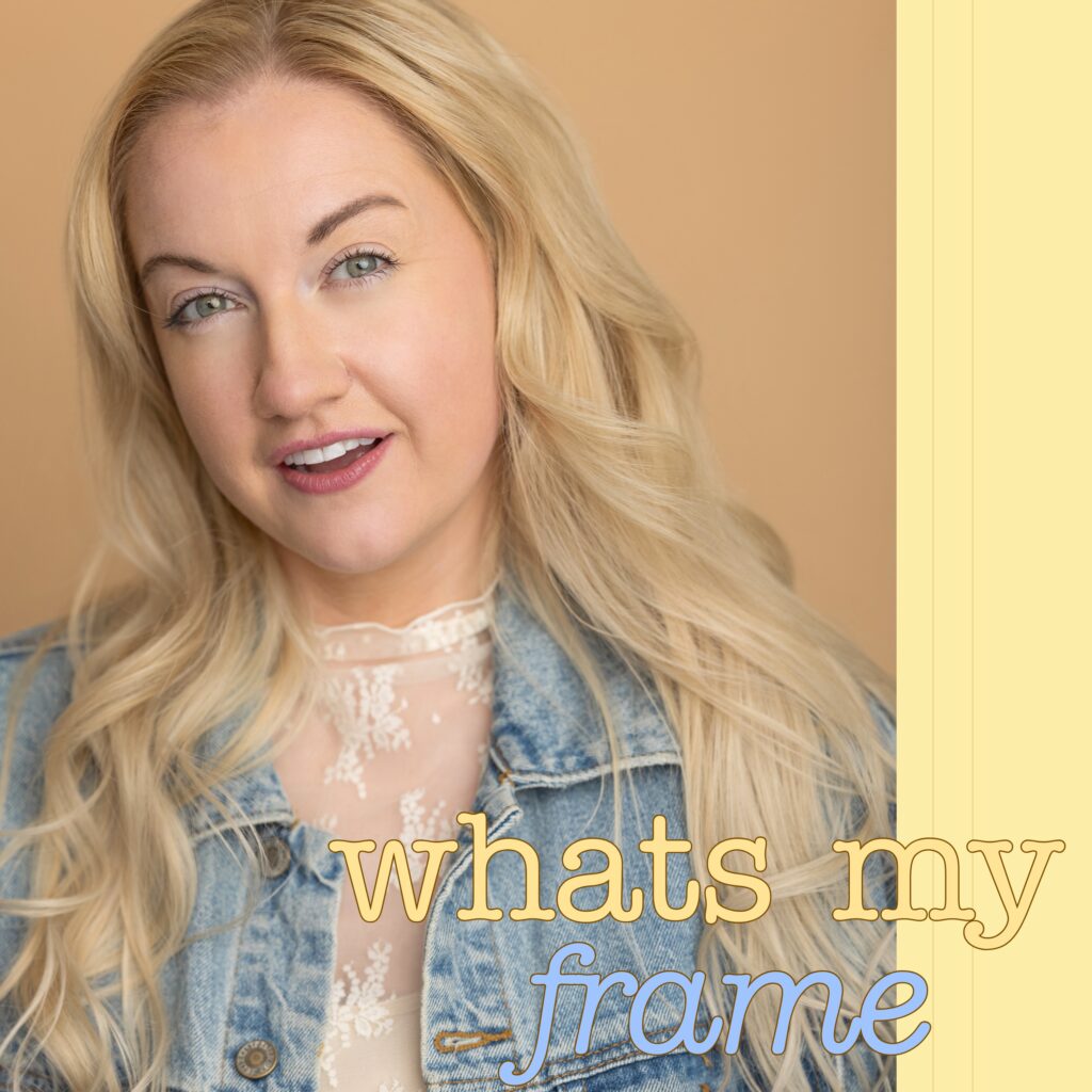 What's My Frame podcast cover art